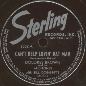 Sterling Label-Dolores Brown and The Auditones-1947