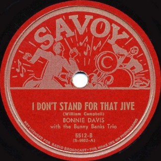 Savoy Label-I Don't Stand For That Jive-1944