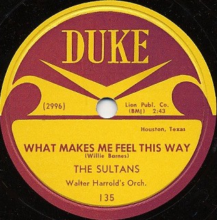 Duke Label-What Makes Me Feel This Way-The Sultans-1954