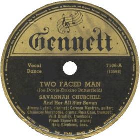 Gennett Label-Two Faced Man-Savannah Churchill-1942