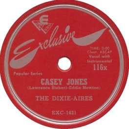 Exclusive Label-Casey Jones-The Dixie-Aires