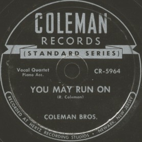 Coleman Label-You May Run On-Coleman Bros.-1948